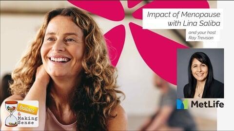 The Impact of Menopause - Dollars & Making Sense 23 Jun 2026